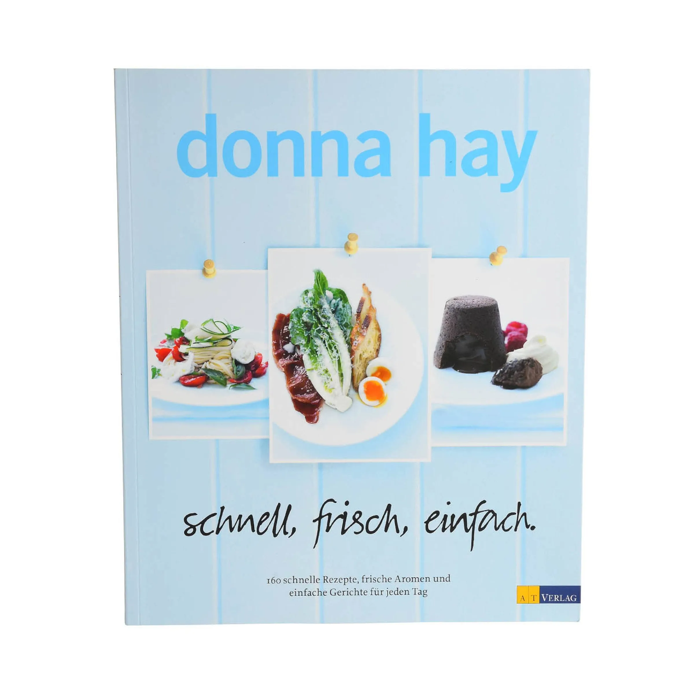 Depot Geschenkideen^Kochbuch Donna Hay: Schnell, Frisch, Einfach